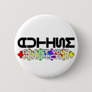 Adjust Your Perspective Pinback Button