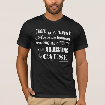 Adjusting The Cause Custom Chiropractic T-shirt by chiropracticbydesign at Zazzle