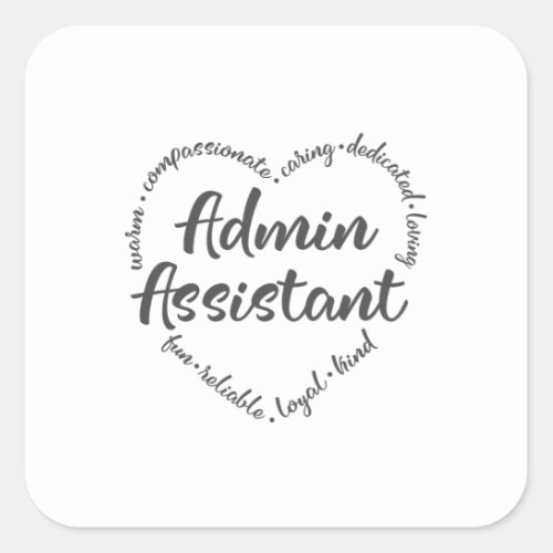 Admin Administrative assistant asst Square Sticker