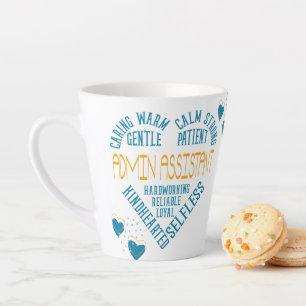 Admin Assistant Appreciation Latte Mug