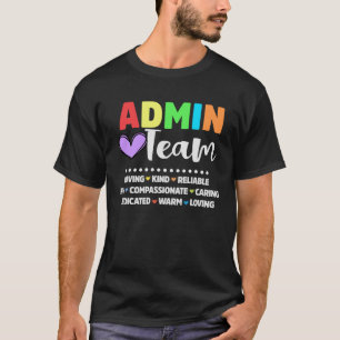 Admin School assistant Squad Principal Team Admini T-Shirt