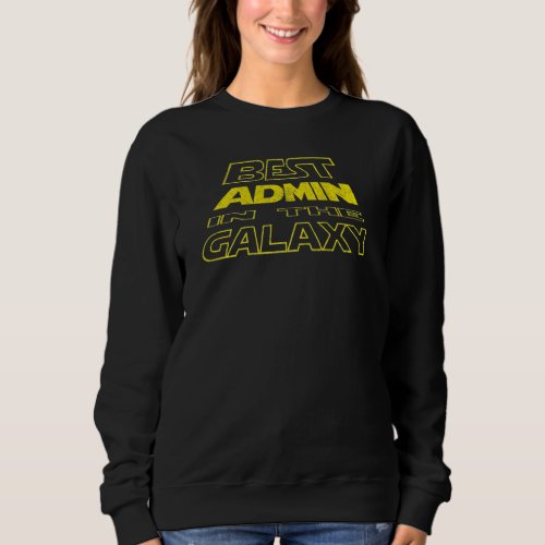 Admin  Space Backside Design Sweatshirt