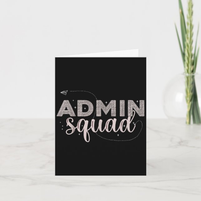 Admin Squad Administrative Istant Office Team Secr Card (Front)