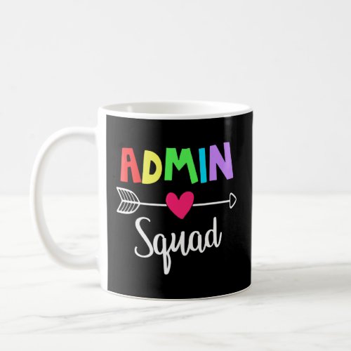 Admin Squad Administrative Professionals Day Exper Coffee Mug
