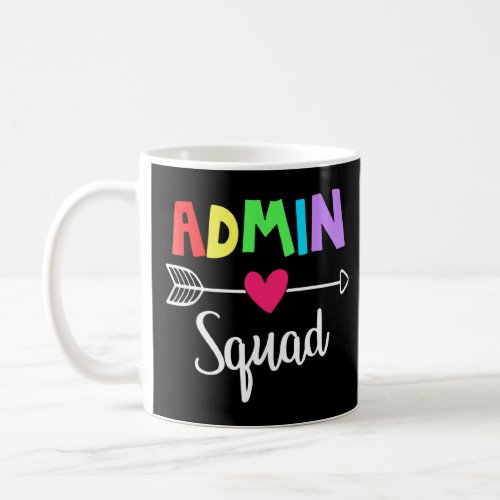 Admin Squad Administrative Professionals Day Exper Coffee Mug