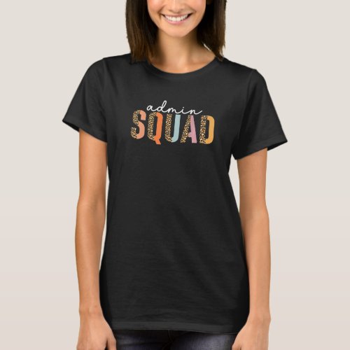 Admin Squad For Women Leopard School Administrator T_Shirt