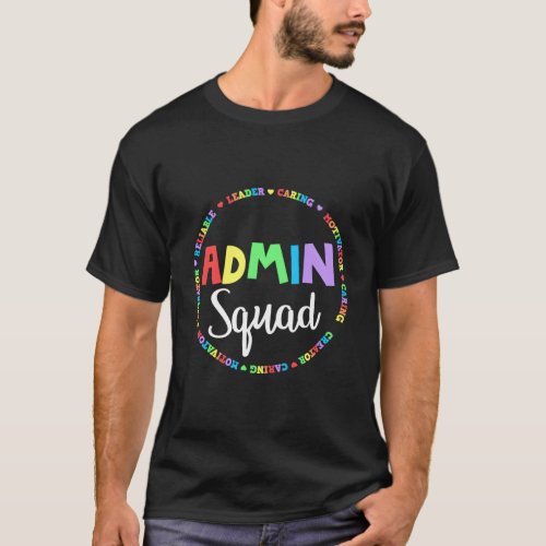 Admin Squad School Assistant Principal Crew Admini T_Shirt