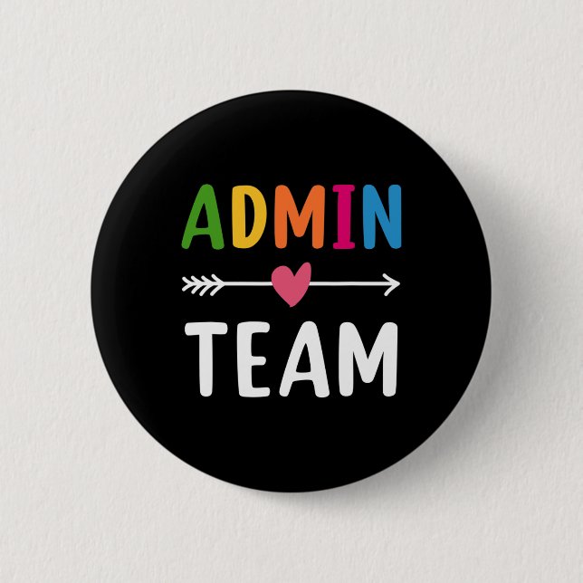 Admin Team Back To School Matching Group Squad  Button (Front)