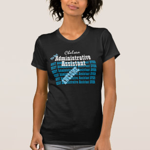 ADMINISTRATIVE ASSISTANT Awesome BLUE Text V02 T-Shirt