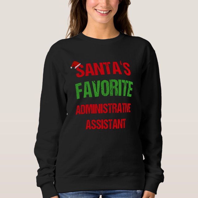 Administrative Assistant Funny Pajama Christmas Sweatshirt (Front)