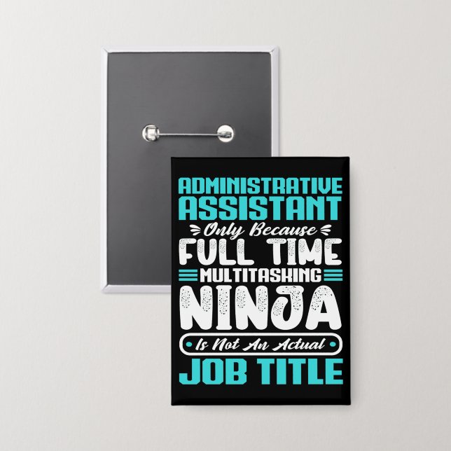 Administrative Assistant Job Title Profession Button (Front/Back)