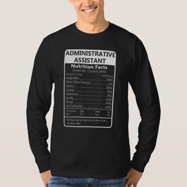 Administrative Assistant Nutrition Facts T-Shirt (Front)