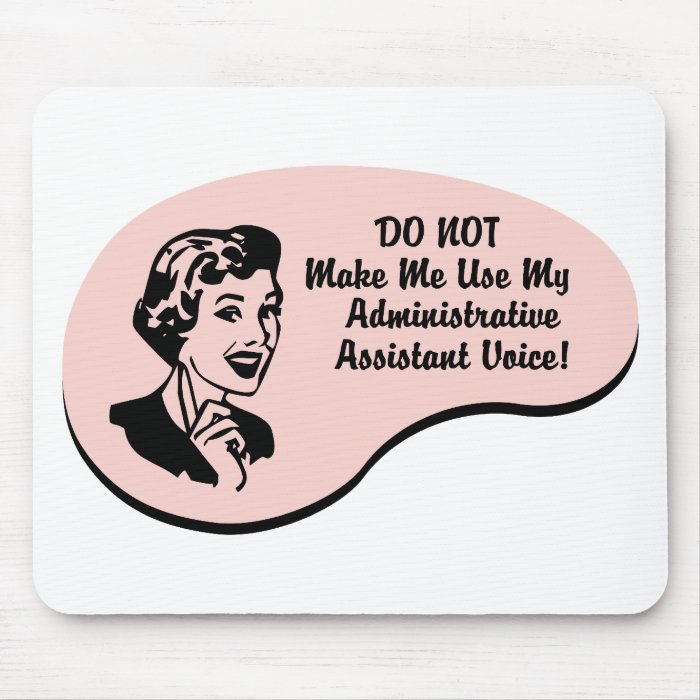 Administrative Assistant Voice Mouse Pad