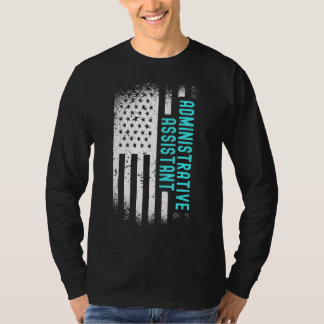 Administrative Assistant With American Flag T-Shirt
