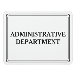 Administrative Department Office Sign