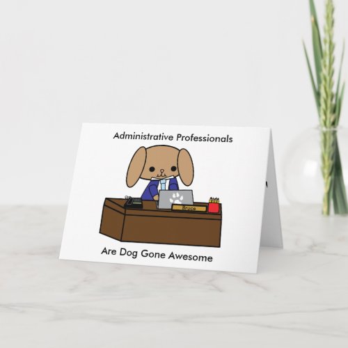 Administrative Professional Male Dog Personalize Card