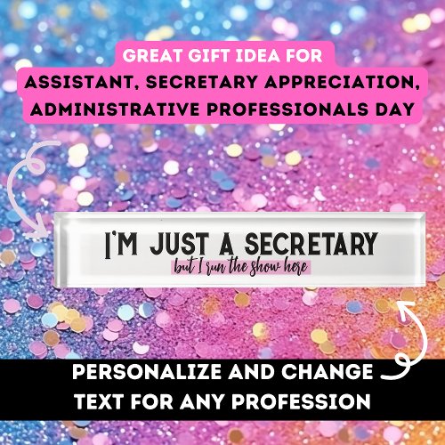 Administrative professional secretary appreciation desk name plate