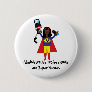 Administrative Professional Super Hero (African Am Button