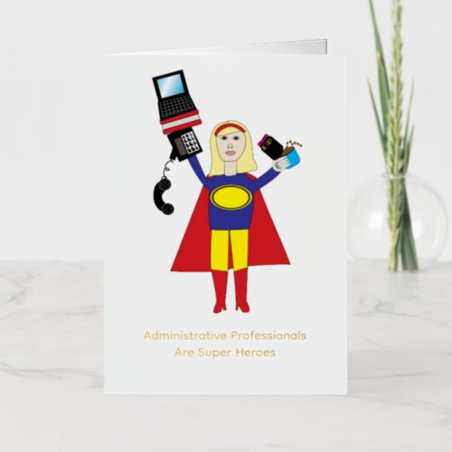 Administrative Professional Super Hero Blond Funny Foil Greeting Card