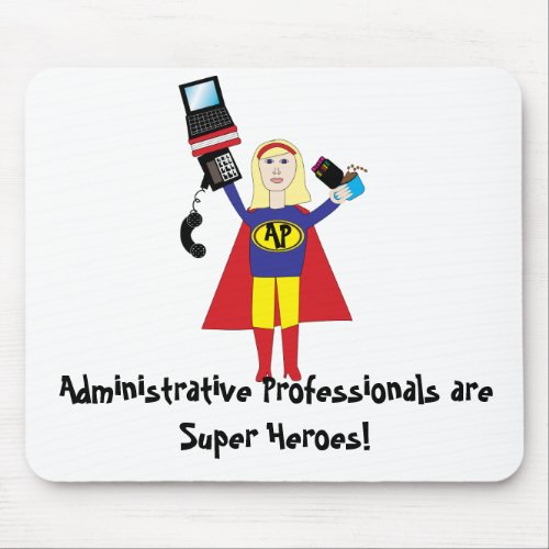 Administrative Professional Super Hero Mousepad