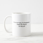 Administrative Professional World Personalize Coffee Mug (Left)