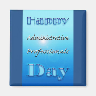 Administrative Professionals Day Blue Magnet