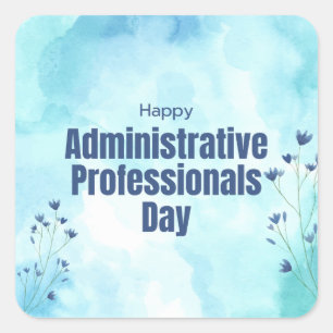 Administrative Professionals Day Square Sticker