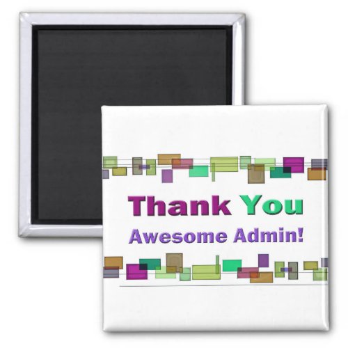 Administrative Professionals Gifts Awesome Admin Magnet