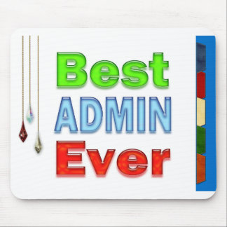 Administrative Professionals Gifts Best Admin Ever Mouse Pad