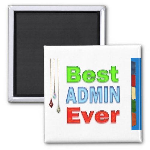 Administrative Professionals Gifts Magnet