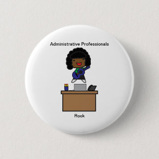Administrative Professionals Rock AfricanAmerican Button