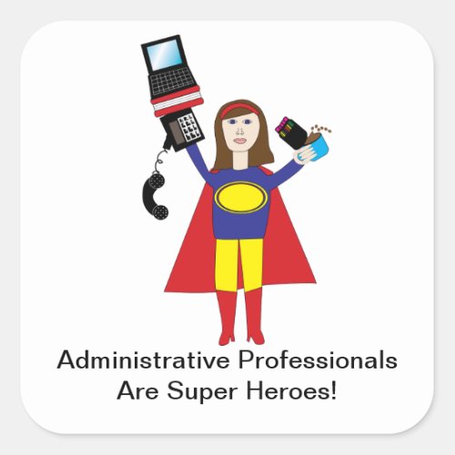 Administrative Professionals Super Hero Sticker