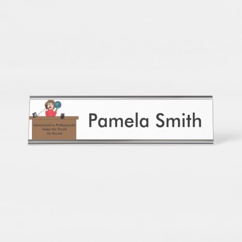 Administrative Professionals World Personalize Desk Name Plate