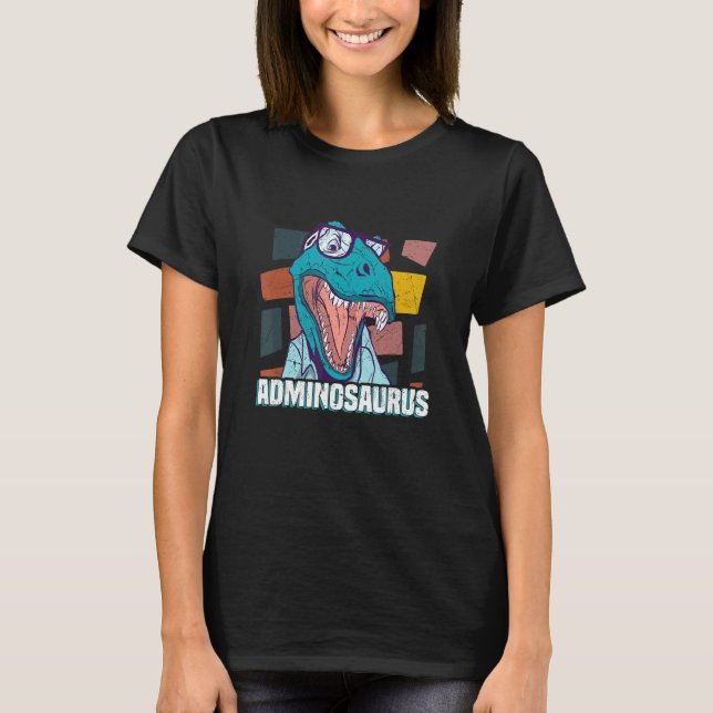 Adminosaurus Code Coding Tech Software Developer I T-Shirt (Front)