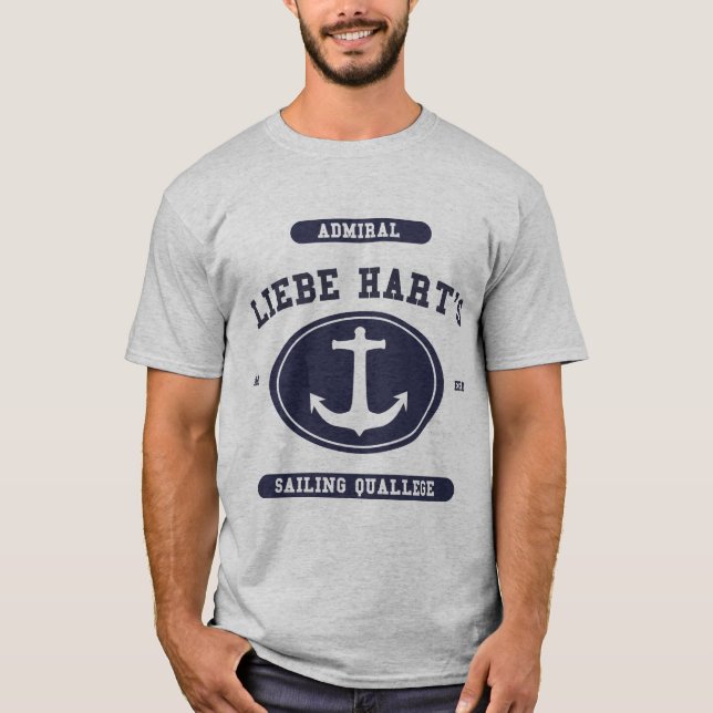 Admiral Liebe Hart's Sailing Quallege T-Shirt (Front)