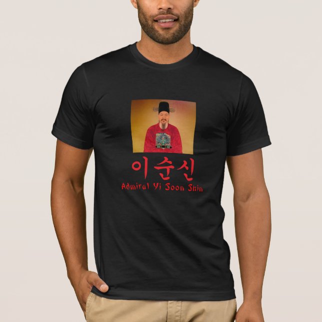 Admiral Yi Soon shin Hangul T-Shirt (Front)