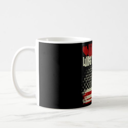 Admit It Life Would Be Boring Without Me USA Flag  Coffee Mug