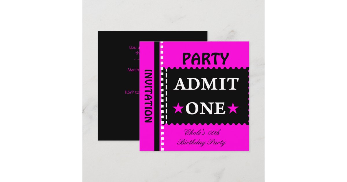 Admit One Birthday Party Girls Hot Pink Invitation | Zazzle