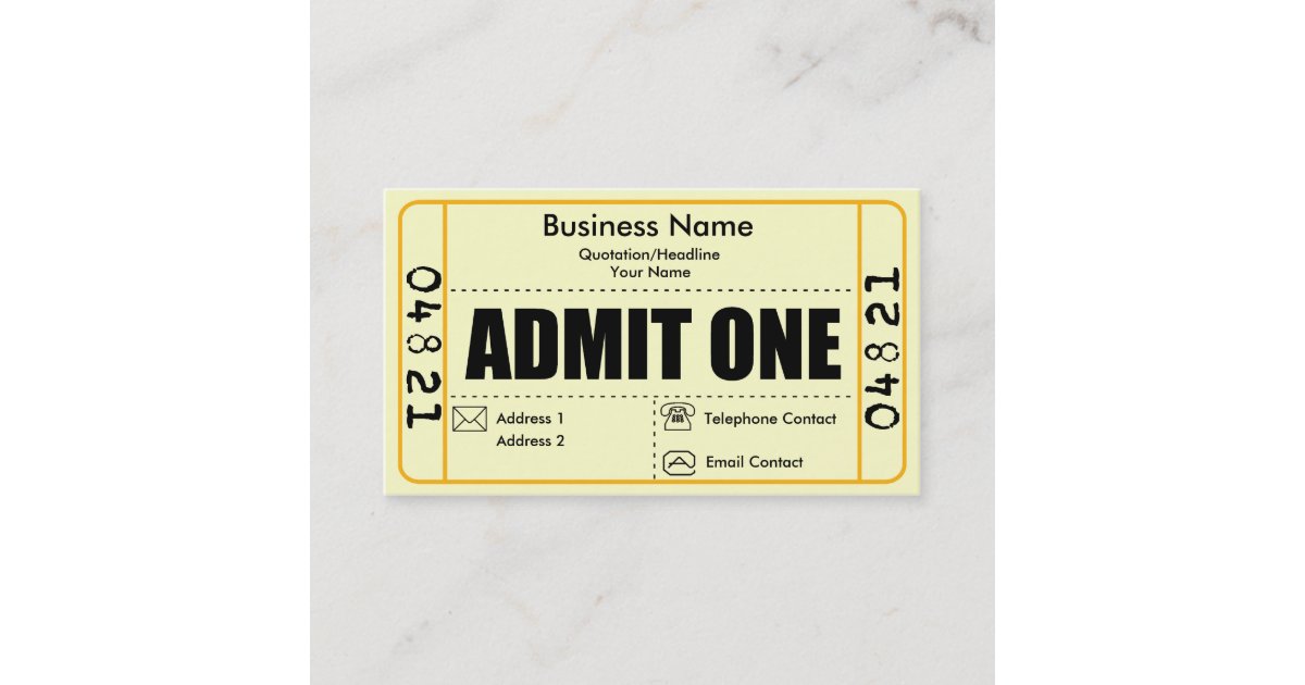 Admit One Business Card | Zazzle