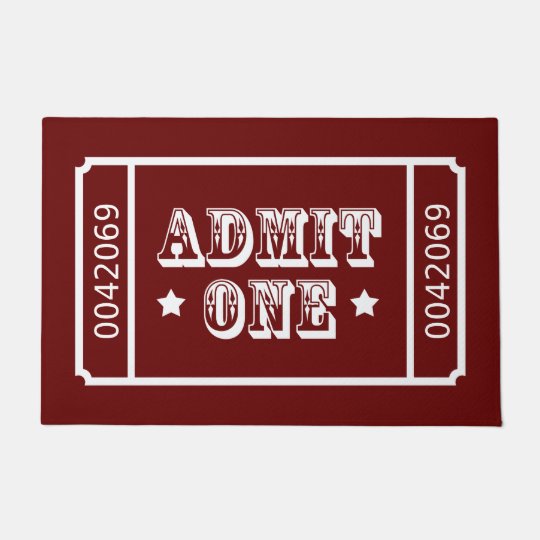 Admit One Circus Theatre Ticket Custom Color Doormat