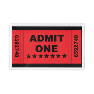 "Admit One" Tray