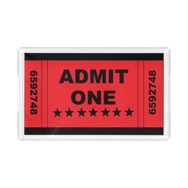 "Admit One" Tray (Front)