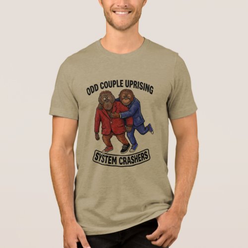 ADOM Odd Couple Uprising System Crashers Tri-Blend Shirt