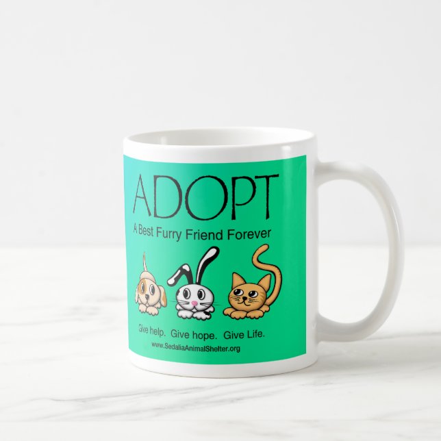 Adopt A Best Furry Friend Forever Coffee Mug (Right)