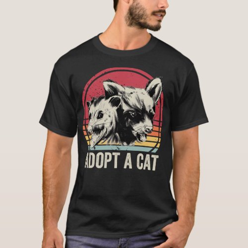 Adopt A Cat Funny Possum And Raccoon T_Shirt