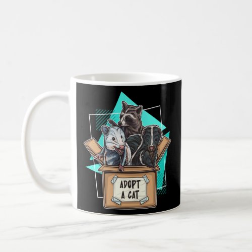 Adopt a Cat Raccoon Opossum Skunk Trash Pandas Str Coffee Mug