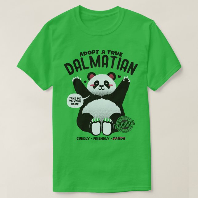 Adopt a Dalmatian by Tobe Fonseca T-Shirt (Design Front)