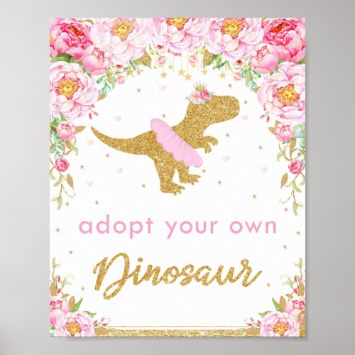 Adopt a Dinosaur Birthday Party Sign Floral T_rex