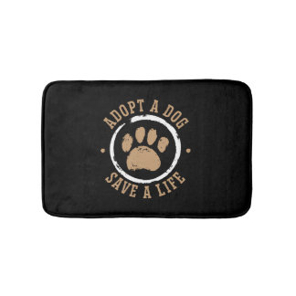 Adopt A Dog Save A Life Animal Rights Dog Rescue Bath Mat