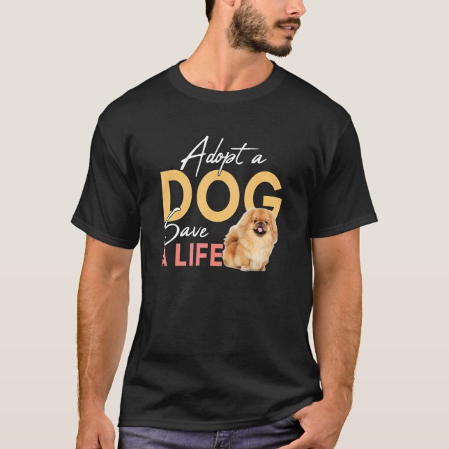 Adopt A Dog Save A Life Rescue Pekingese T-Shirt (Front)